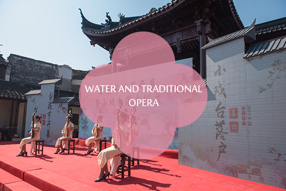 Water and Traditional Opera